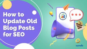 Update Old Content for SEO