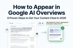 How to Appear in Google AI Overviews (2026 Guide)